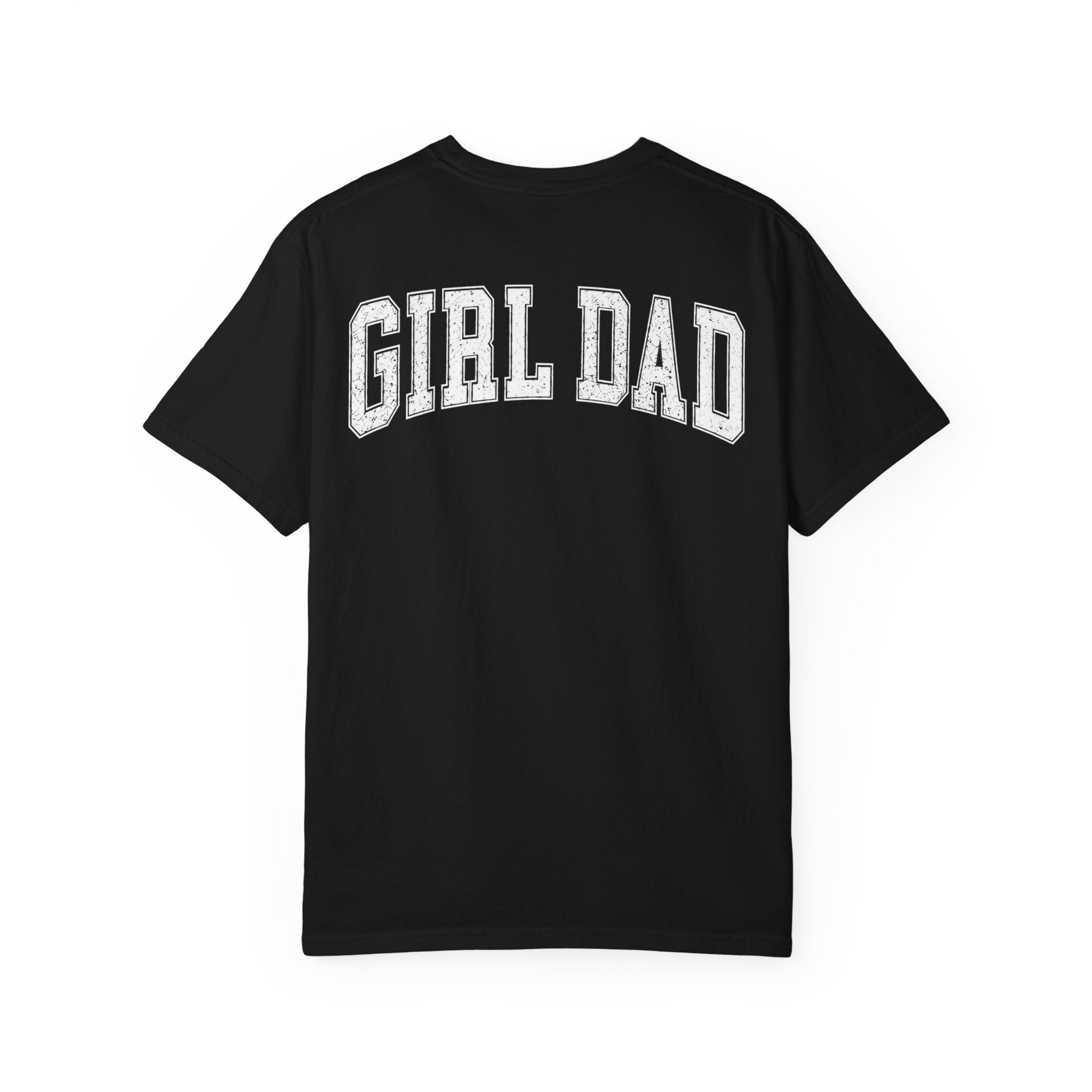 Girl Dad T-Shirt — Vintage Garment-Dyed Tee for Fathers of Daughters