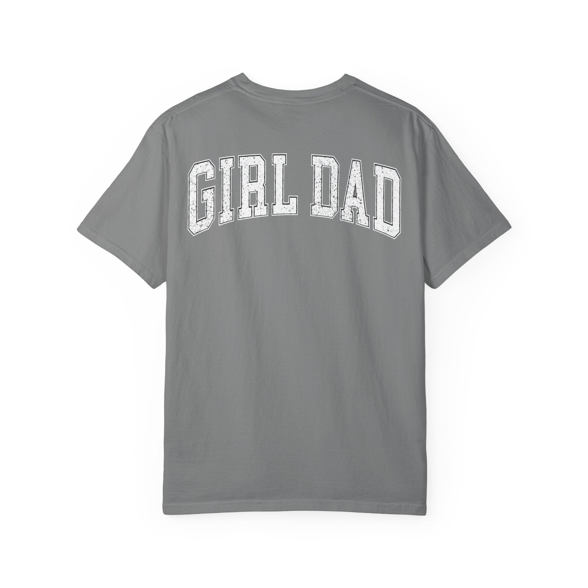 Girl Dad T-Shirt — Vintage Garment-Dyed Tee for Fathers of Daughters