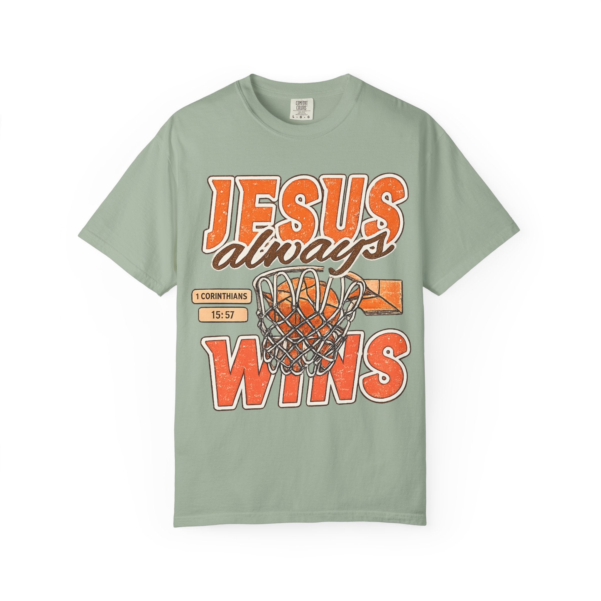 Jesus Always Wins T-Shirt — Christian Basketball Graphic Tee (1 Corinthians 15:57)