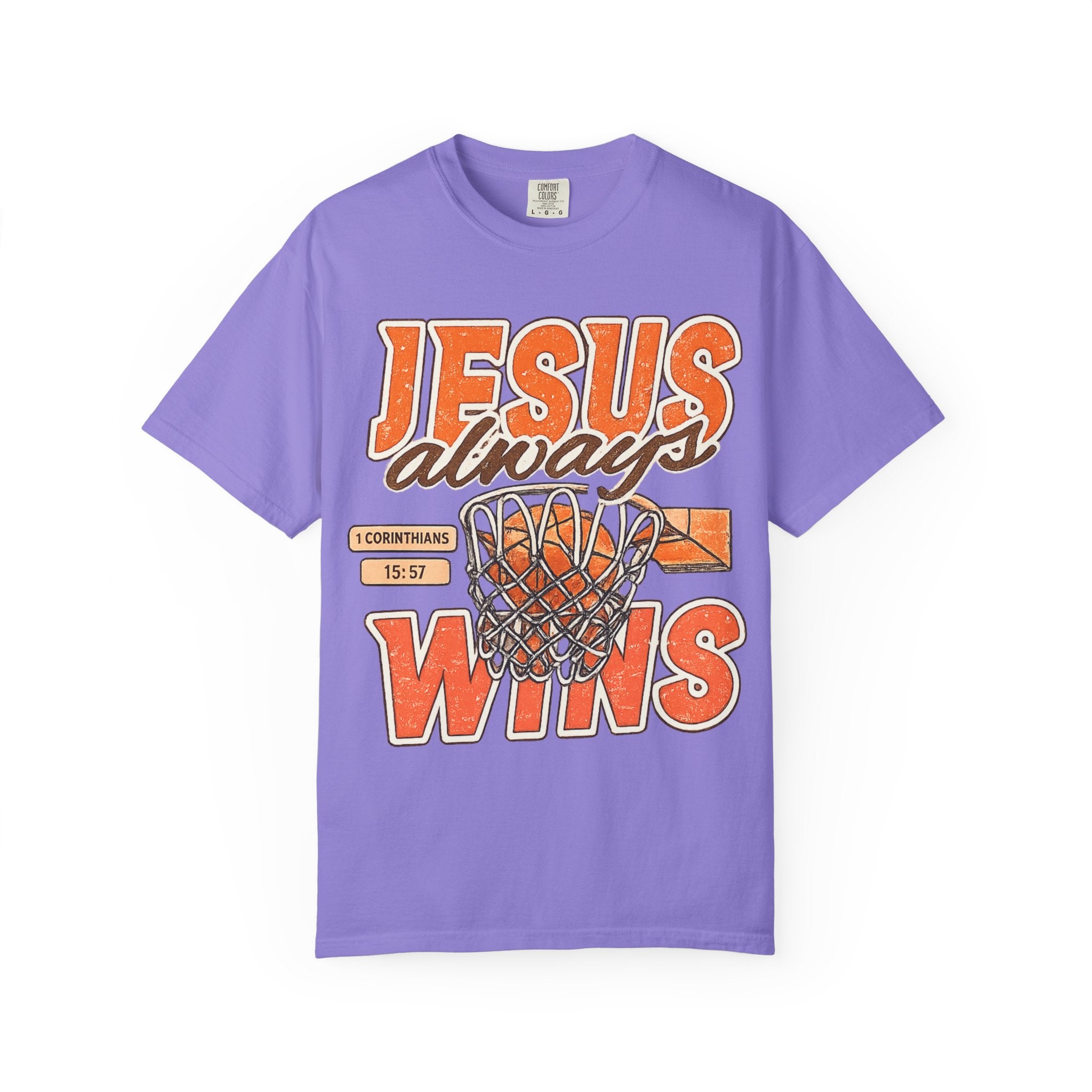 Jesus Always Wins T-Shirt — Christian Basketball Graphic Tee (1 Corinthians 15:57)