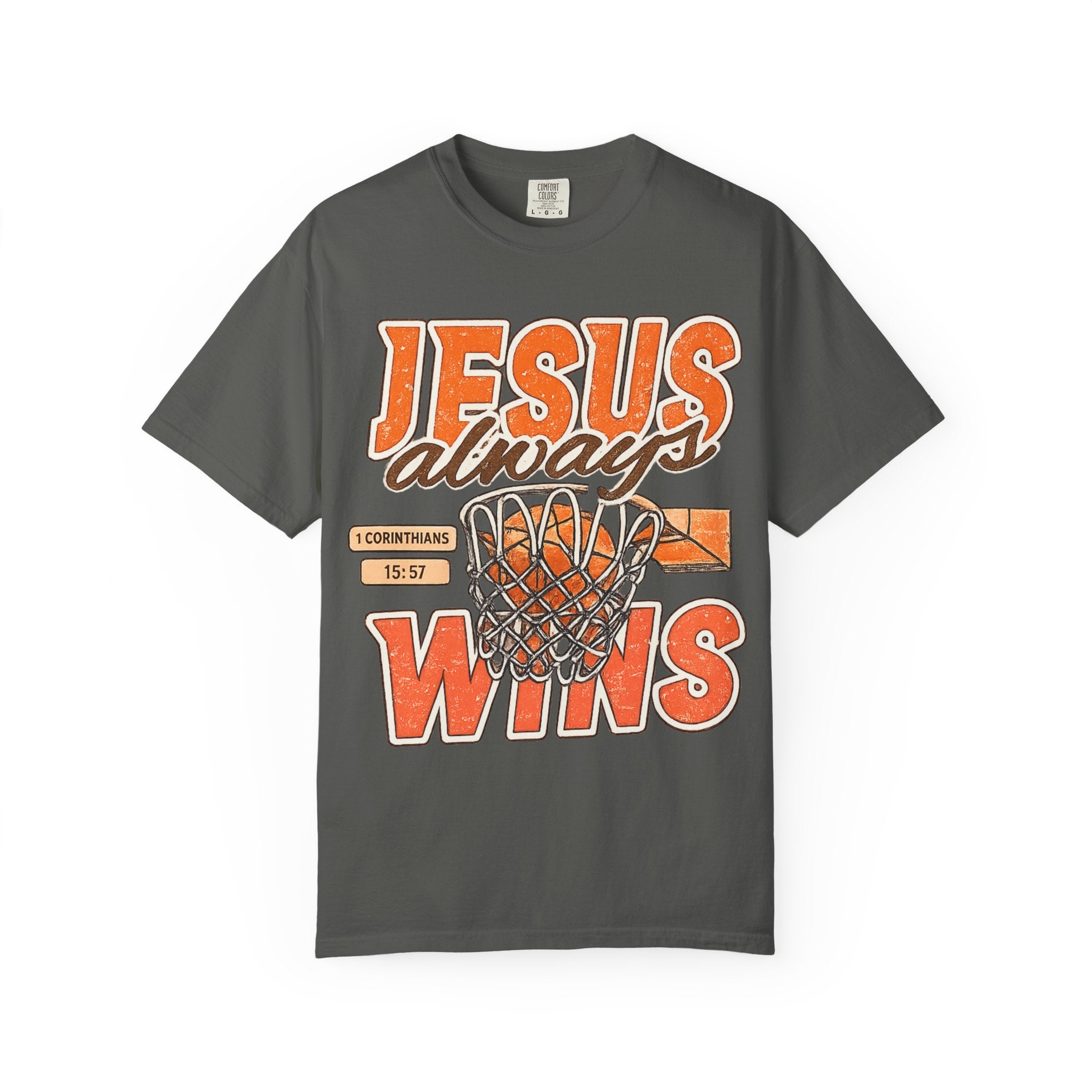 Jesus Always Wins T-Shirt — Christian Basketball Graphic Tee (1 Corinthians 15:57)