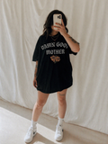 Damn Good Mother Tee