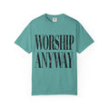 Worship Anyway