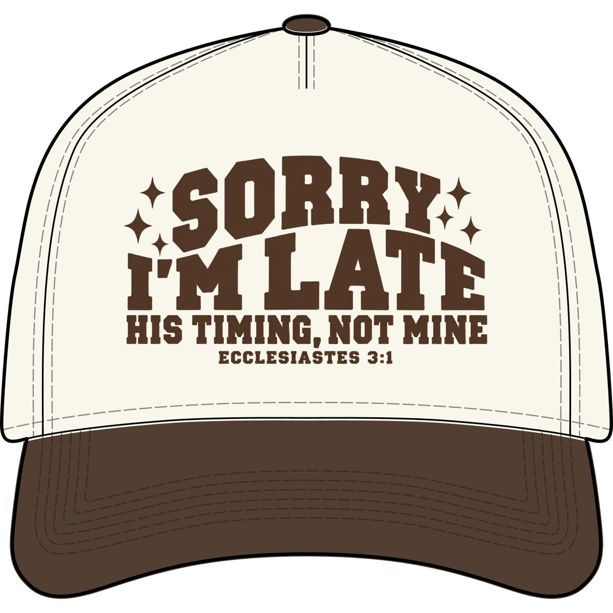 Sorry I’m Late – His Timing, Not Mine | Ecclesiastes 3:1 Christian Apparel