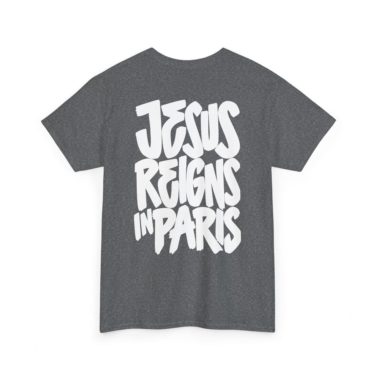 Jesus Reigns in Paris | PTX4J Graphic Tee