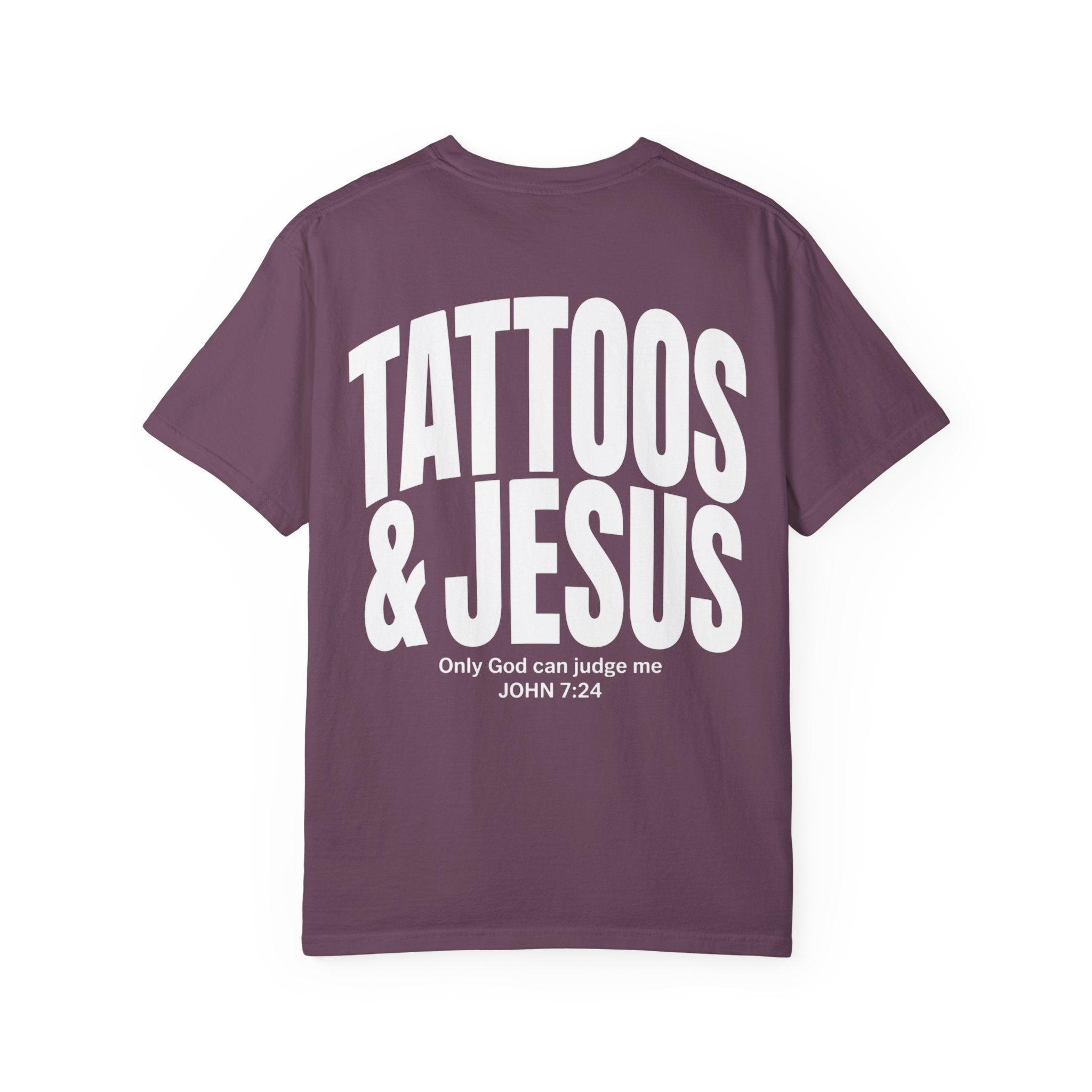 Tattoos & Jesus T‑Shirt