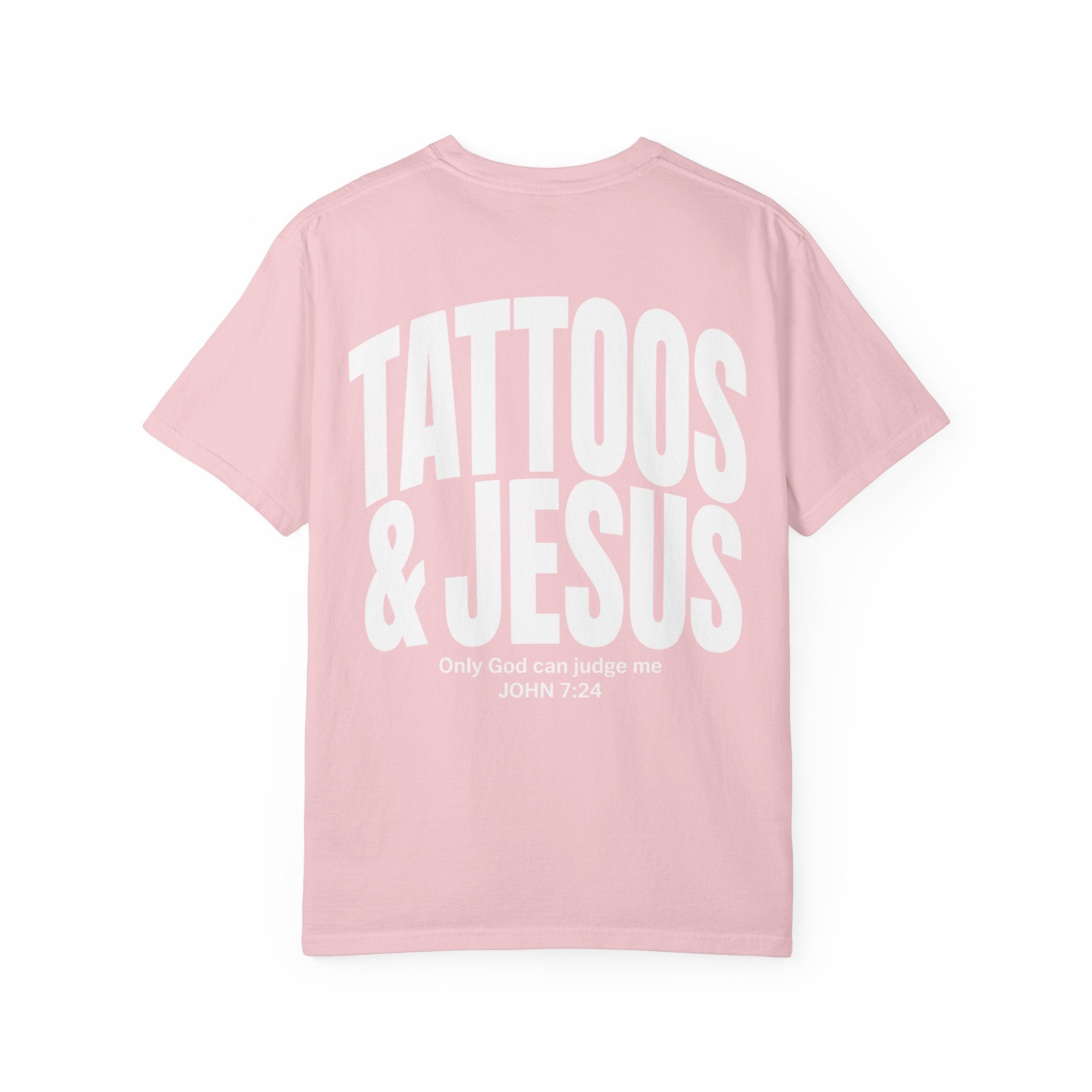 Tattoos & Jesus T‑Shirt