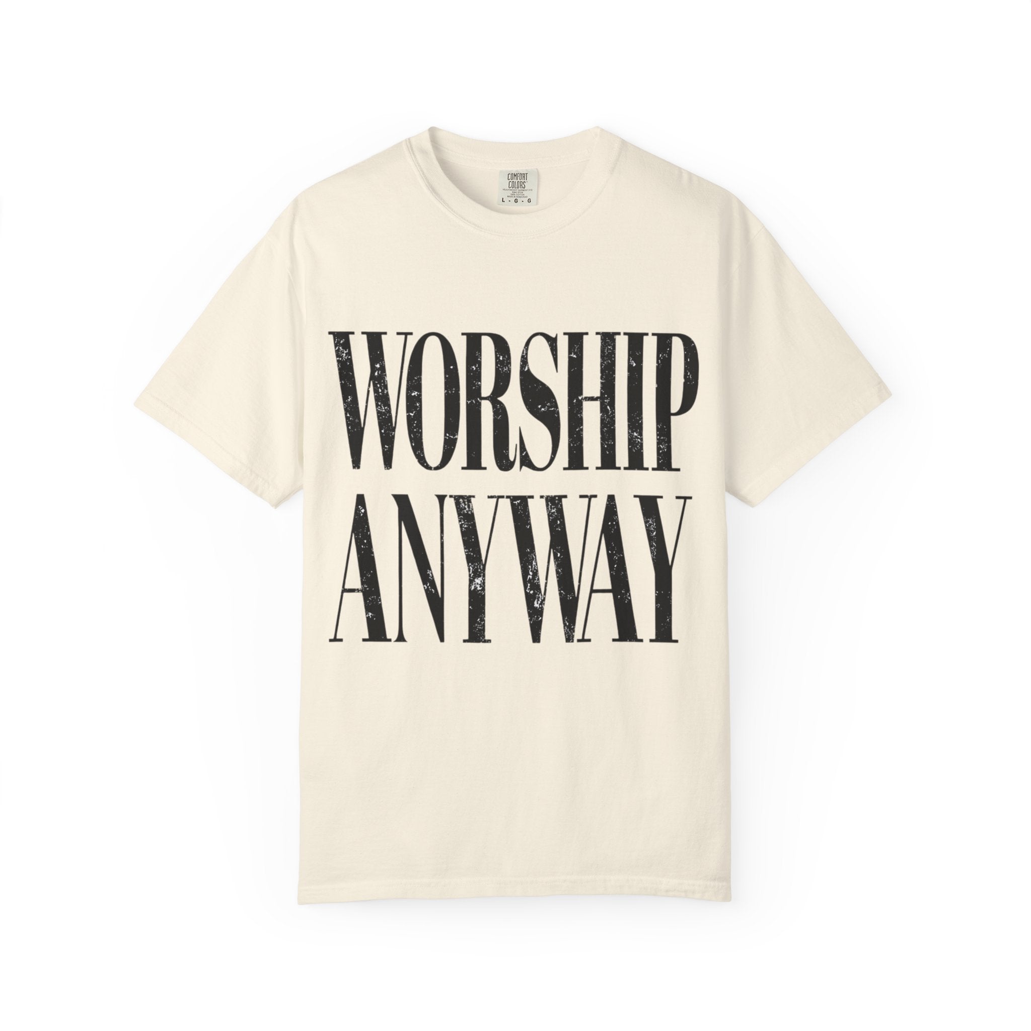Worship Anyway
