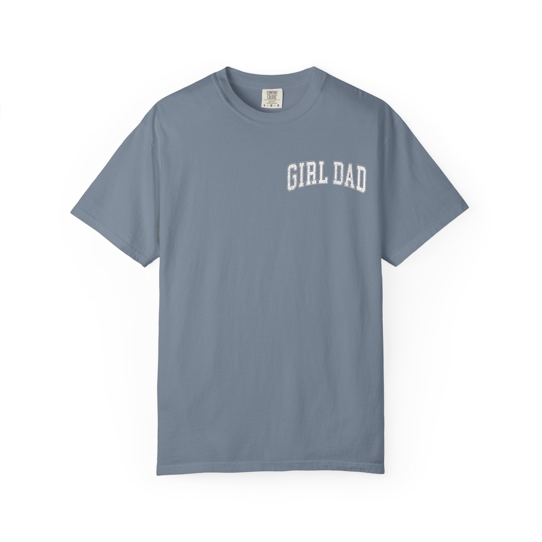 Girl Dad T-Shirt — Vintage Garment-Dyed Tee for Fathers of Daughters