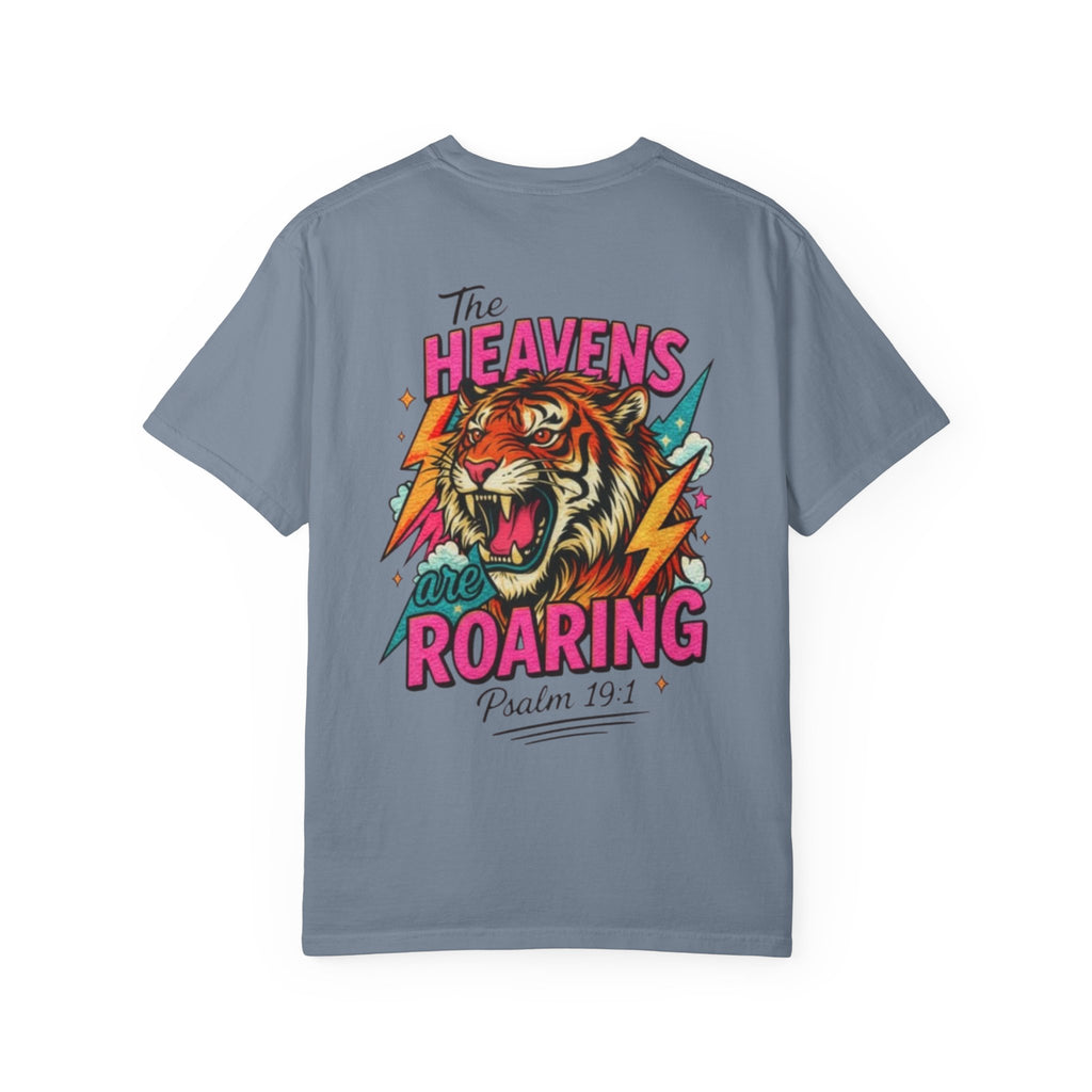 “The Heavens Are Roaring”